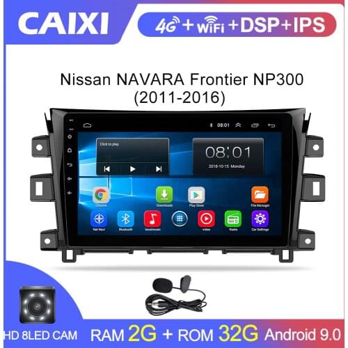 CAIXI 10" Car Android 9.0 2 din Radio Multimedia Player for Nissan NAVARA NP300 2011 2012 2013-2016 car stereo android player
