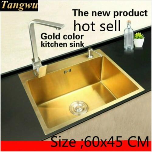 Free shipping Apartment luxury kitchen manual sink single trough gold color durable 304 stainless steel hot sell 600x450 MM