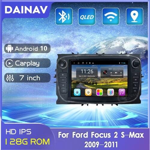 Android Car Radio Player For Ford Focus 2 S-Max 2009-2011 Auto Carplay GPS Navigation High DSP Car multimedia player head unit