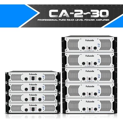 Fuluode CA-2~CA-9 Series Performance of Professional Pure Rear Power Amplifier Ultra High Power One-Drag Four-Channel Stage