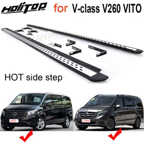 Hot running board foot step pedal side step bar for Benz NEW VITO V260 Valente V-class W447,from ISO9001 big factory,recommended