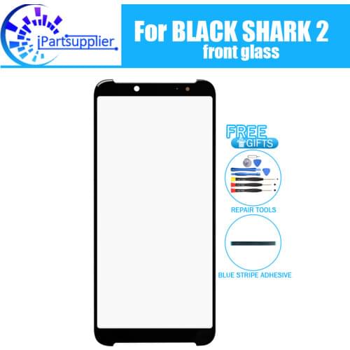 For Xiaomi BLACK SHARK 2 Front Glass Screen Lens 100% New Front Touch Screen Glass Outer Lens for BLACK SHARK 2 +Tools