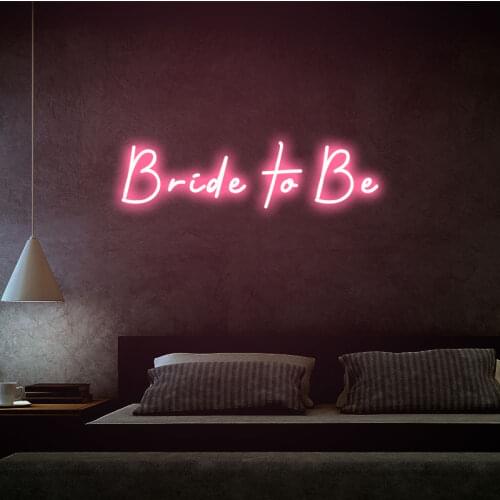 "Bride to Be" Neon Sign Bachelorette Party Decoration Light Decor Bedroom Custom Led Wall Art Romance Wedding