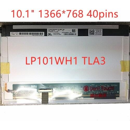 Laptop screen LP101WH1 TLA3 LP101WH1 TLB1 LP101WH1 TLA2 N101BGE-L21 LP101WH1 TLA1 N101BGE-L11 LTN101AT03 LP101WH1 TLP1 1366X768