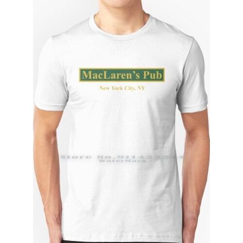 Maclarens Pub , New York – How I Met Your Mother T Shirt 100% Pure Cotton Maclarens Pub New York How I Met Your Mother Himym