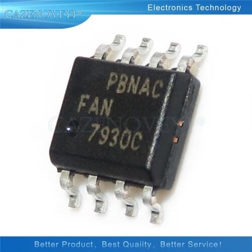 5pcs/lot FAN7930C FAN7842 FAN7602 FAN7601GX FAN7530 FAN7529 FAN7527 FAN7382 FAN7380 FAN73711 FAN6961SYB FAN3122C SOP-8 In Stock