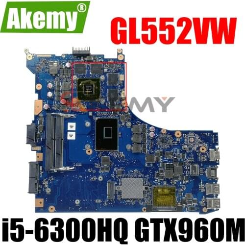 SAMXINNO For ASUS GL552VW GL552V ZX50V Laotop Mainboard GL552VW Motherboard with i5-6300HQ GTX960M/V2G REV2.0