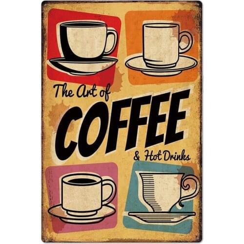 Metal tin sign The Art of Coffee & hot Drinks for Bar Cafe Garage Wall Decor Retro Vintage 7.87 X 11.8 inches