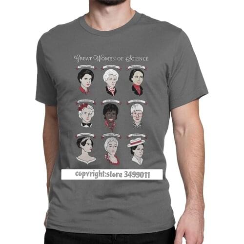 Great Women Of Science Tshirts Men Pure Cotton Novelty Tee Shirt Funny Geek Physics Scientist Tees Clothing Big Size