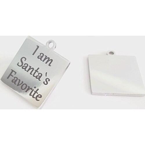 High Quality Stainless Steel Lettering Pendant Charms I am Santa`s Favorite Charm Dangle DIY Accessories Jewelry