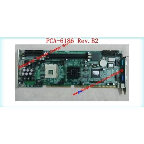PCA-6186 Rev.B2 Tested Board In Stock