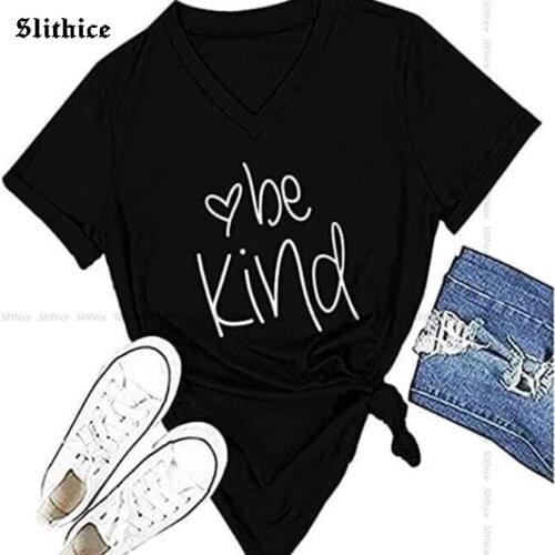 Be kind Heart Letter Print t shirt for Wome Summer tshirt top Streetwear Hipster T-shirt lady tee Camiseta Feminina