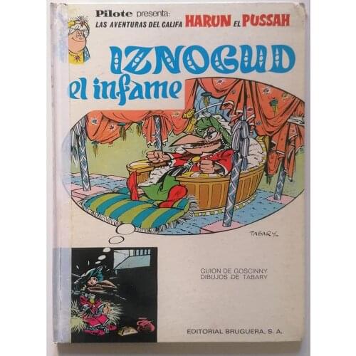 IZNOGUD the infamous, the adventures of the caliph HARUN the PUSSAH No. 4, year 1971, 1st edition, author GOSCINNY, ALBUM
