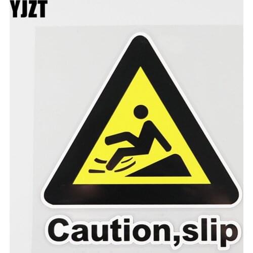 YJZT 11.4CM×12.6CM Beware of Slipping Caution Decal PVC Car Sticker 12C-0165