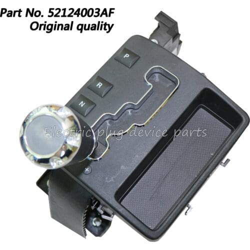 OE# 52124003AF Housing And Lever Gear Shifter for Jeep Commander 52124003AG 52124003AD 52124003AE 52124003AH 52124003AI