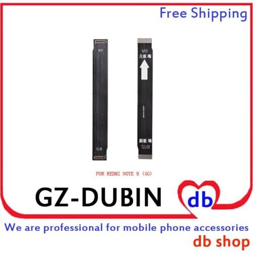 For Xiaomi Redmi Note 9 Note9 4GLCD Main Board Motherboard Connector Flex Cable
