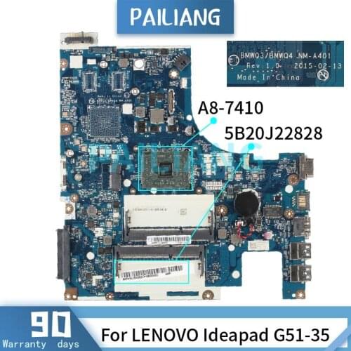 Mainboard For LENOVO Ideapad G51-35 A8-7410 Laptop motherboard NM-A401 5B20J22828 DDR3 Tested OK