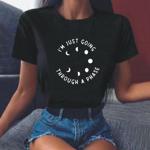 Summer Short Sleeve Loose T Shirt Women Tops Harajuku Shirt Women TShirt Just Going Through A Phase Letter Print Tee Shirt Femme