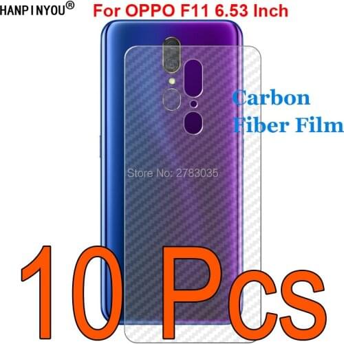 10 Pcs/Lot For OPPO F11 6.53" Durable 3D Anti-fingerprint Transparent Carbon Fiber Back Film Screen Protector