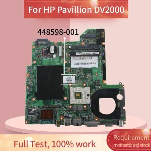 448598-001 448598-501 Laptop motherboard For HP Pavillion DV2000 Notebook Mainboard 417112-501 965