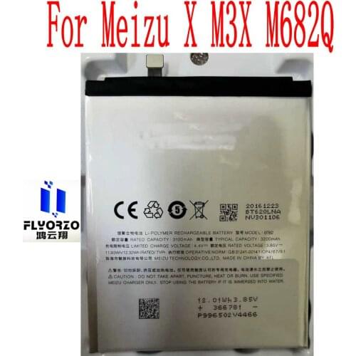 New High Quality 3200mAh BT62 Battery For MeiZu Meilan X M3X M682Q Mobile Phone