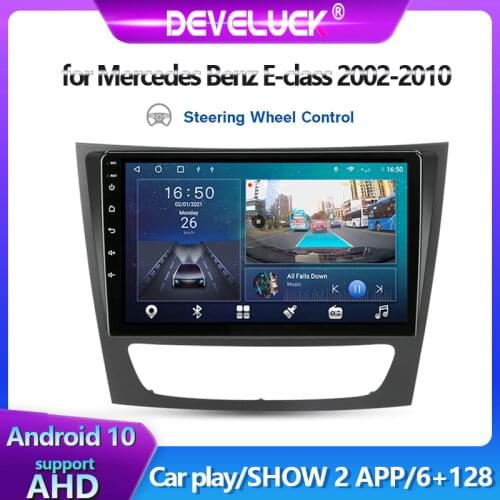 Android 10 Car Radio Multimedia Video Player Auto Stereo For Mercedes Benz E-Class W211 E200 E220 E350 E240 E280 CLS 2002-2010