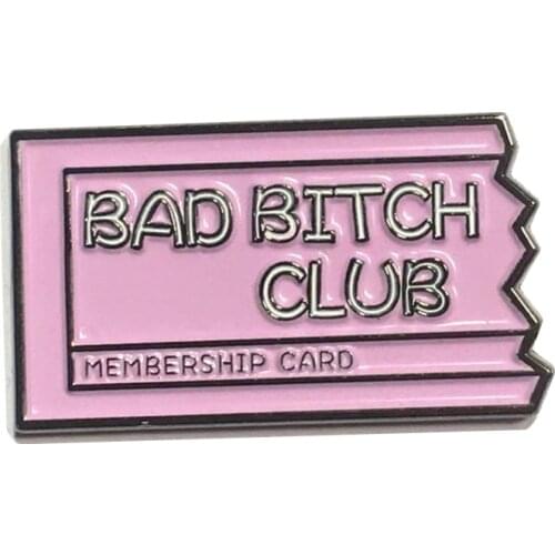 Bad Bitch Club Enamel Pin