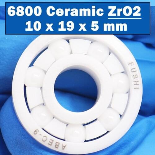 6800 Full Ceramic Bearing ( 1 PC ) 10*19*5 mm ZrO2 Material 6800CE All Zirconia Ceramic 6800 Ball Bearings