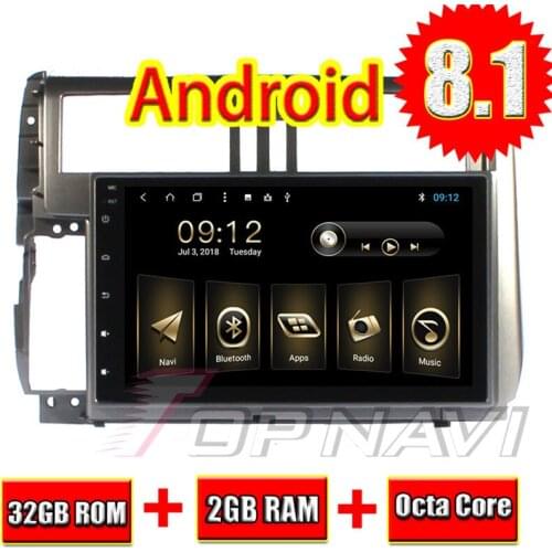 Auto Plug&Play Radio for Toyota PRADO 2010 2011 2012 2013 Android 8.1 Topnavi Octa Core Car Bluetooth Multimedia Player Magnitol