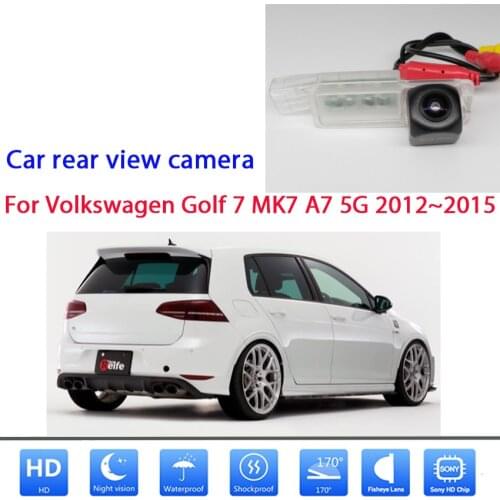 Rear camera For Volkswagen Golf 7 MK7 A7 5G 2012 2013 2014 2015 CCD Full HD Night Vision Waterproof Reverse camera