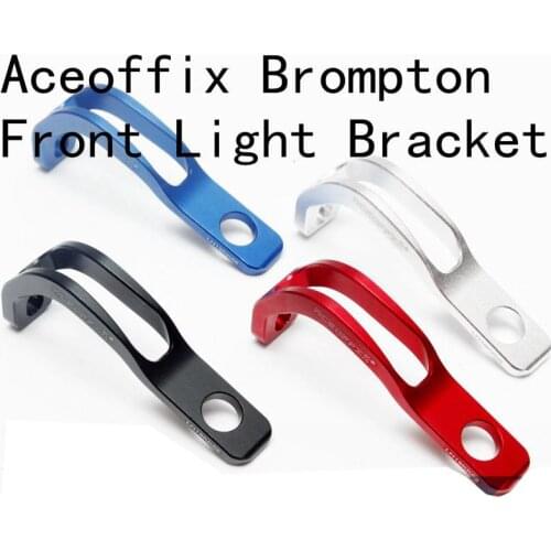 Aceoffix Ultralight 13g Front Light Bracket Holder for Brompton Folding Bike CNC 4 Colors Bike Light Holder