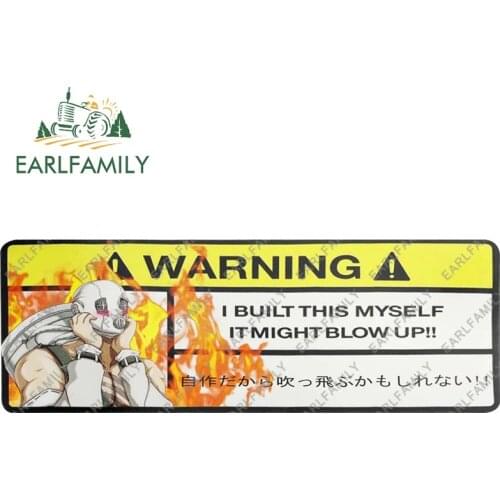 EARLFAMILY 13cm x 4.5cm Cartoon Car Sticker for It Might Blow Up Warning Decal Anime Vinyl JDM Window Wall Stickers