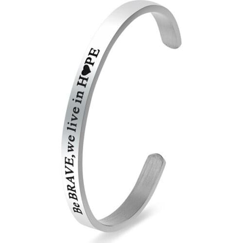 6mm Stainless Steel Bracelet for Women Engrave Letter Be brave, we live in hope Cuff Bracelet Bangles Inspiration Gift for Women