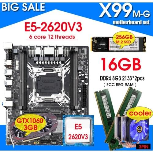 X99 motherboard combos LGA2011-V3 E5 2620 V3 Processor 2pcs 8GB 2133 = 16GB ECC memory with 256GB M.2 SSD GTX1060 3GB GPU Cooler