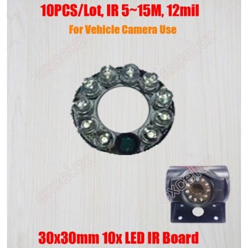 10PCS/Lot 10x LED Board IR 5m ~ 15m 12mil 30x30mm PCB DC 12V Infrared Night Vision for Mini Car Vehicle Mobile CCTV Camera