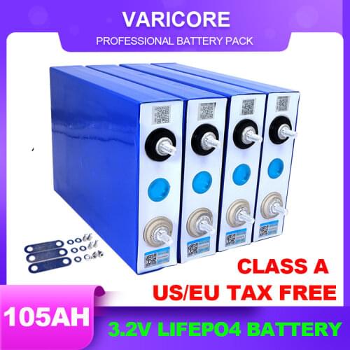 VariCore 3.2V 105Ah LiFePO4 battery pack Lithium iron phospha DIY 12V 24V RV Motorcycle Electric Car Solar Inverter Batteries