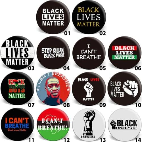 Blacks Fight For Freedom Badge BLACK LIVES MATTER Promotional Badge I Can't Breathe Brooch Hat Clothes Tinplate Lapel Pin