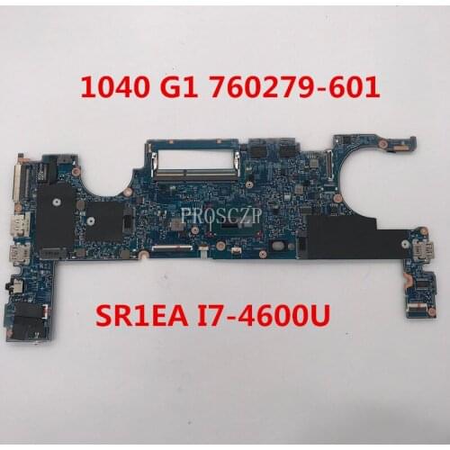 Free shipping For 1040 G1 Laptop motherboard 760279-601 13317-2 48.4LU22.021 With SR1EA I7-4600U CPU working well