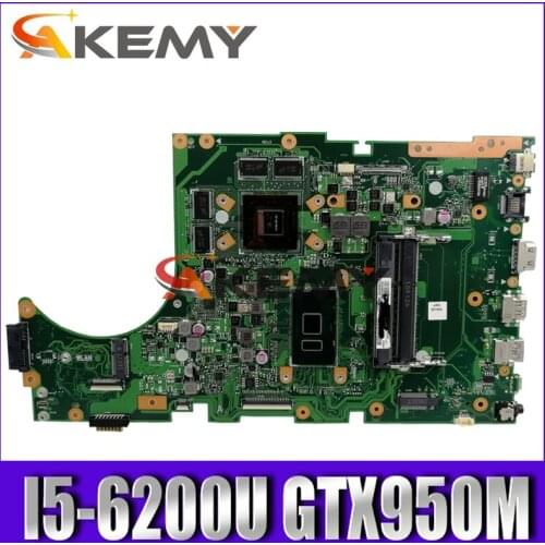 Akemy For Asus X756U X756UWK X756UQK X756UXM X756UV X756UX Laotop Mainboard X756UXM Motherboard with I5-6200U GTX950M