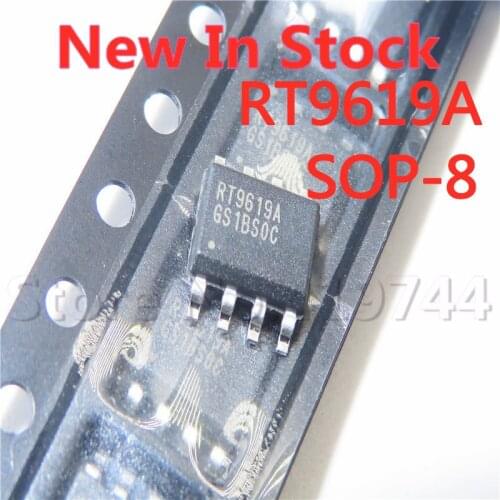 5PCS/LOT RT9619A SOP-8 RT9619 RT9619APS motherboard power chip In Stock NEW original IC