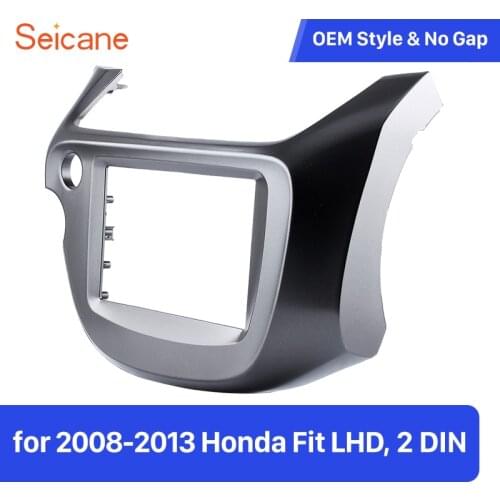 Seicane OEM 2Din Car suto DVD Radio Frame Trim Kit for 2008 2009 2010 2011 2012 2013 Honda Fit LHD Stereo Panel refitting Fascia