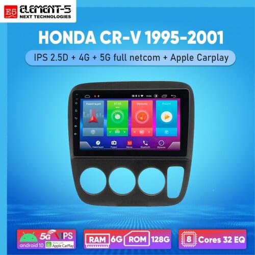ELEMENT-5 9" 2G+32G Android 10 4G WIFI RDS DSP Car Radio For HONDA CR-V 1995-2001 Navigation GPS HIFI