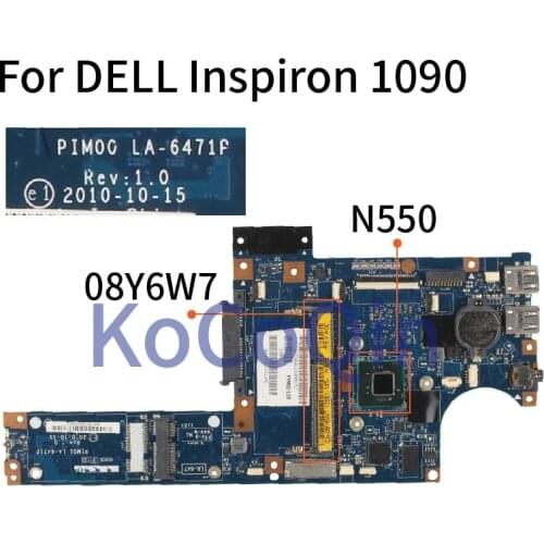 For DELL MINI DUO 1090 N550 Notebook Mainboard LA-6471P 08Y6W7 0566G7 SLBXF DDR3 Laptop Motherboard