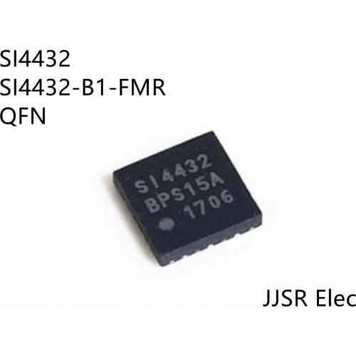 1pcs SI4432 SI4432-B1-FMR SI4431-B1-FMR SI4461-B1B-FM 44611B QFN panckage IC Band wireless chip SMD QFN20