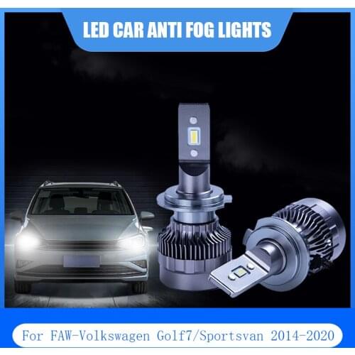 2Pcs For FAW-Volkswagen Golf7/Sportsvan 2014-2020 LED Car Lights Anti Fog Lamp H7 H11 H15 6000K 12V Car LED Light Headlight Bulb