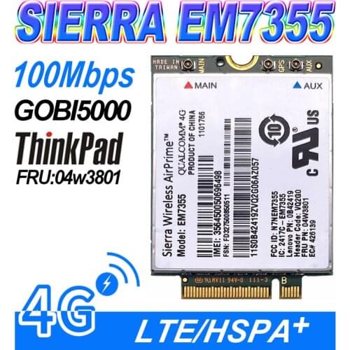 Sierra Gobi5000 EM7355 LTE/EVDO/HSPA+ 42Mbps NGFF Card 4G Module for Lenovo Thinkpad T431s T440 T440s T440p T540P W540 X240