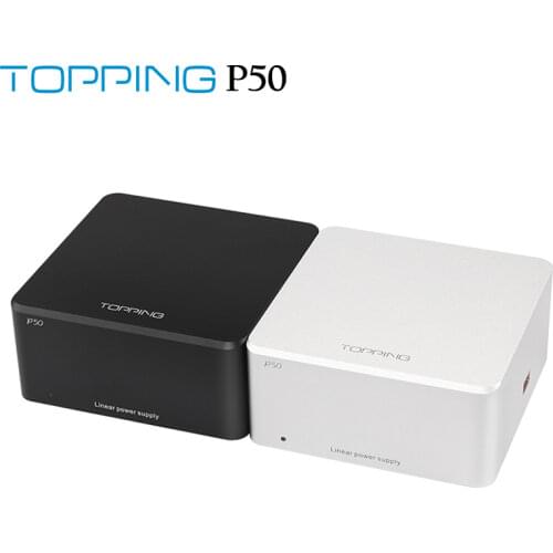 TOPPING P50 Linear Power Supply For Topping D50/D50s/DX3 Pro/A50 110V-240V