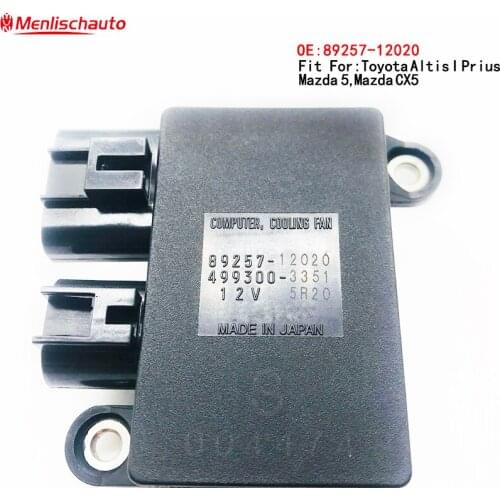89257-12020 Cooling Fan Control Unit Module For Mazd-a 5 CX-7 2007-2010 For Corolla Matrix 2009-2013 L33L1515Y 499300-3400