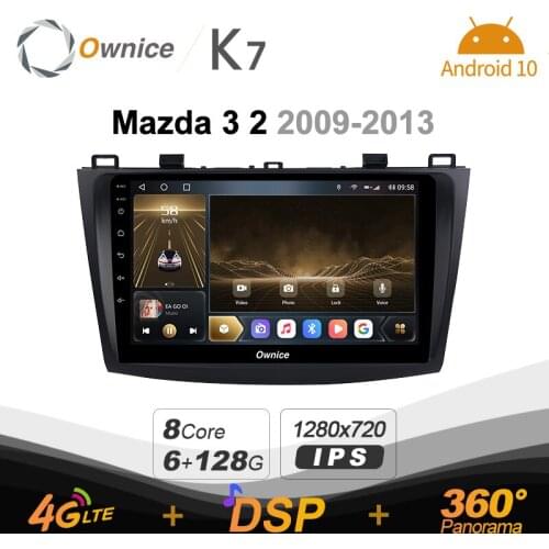 720P K7 6G+128G Car Radio for Mazda 3 2 2009 - 2013 android 10.0 BT 5.0 support Interior Atmosphere Lamp 360 4G LTE 1280*720