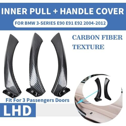 LHD Carbon Fiber Car Inner Inside Outside Handle Interior Door Panel Pull Trim Cover For BMW 3 series E90 E91 E92 316 318 320